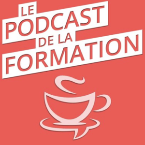 Visuel podcast Le podcast de la formation